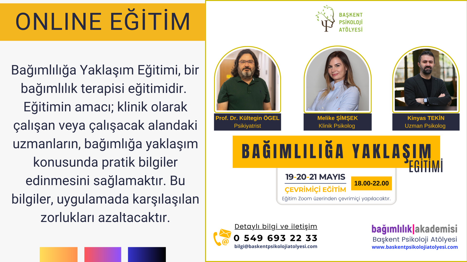 Bağımlılığa Yaklaşım Eğitimi