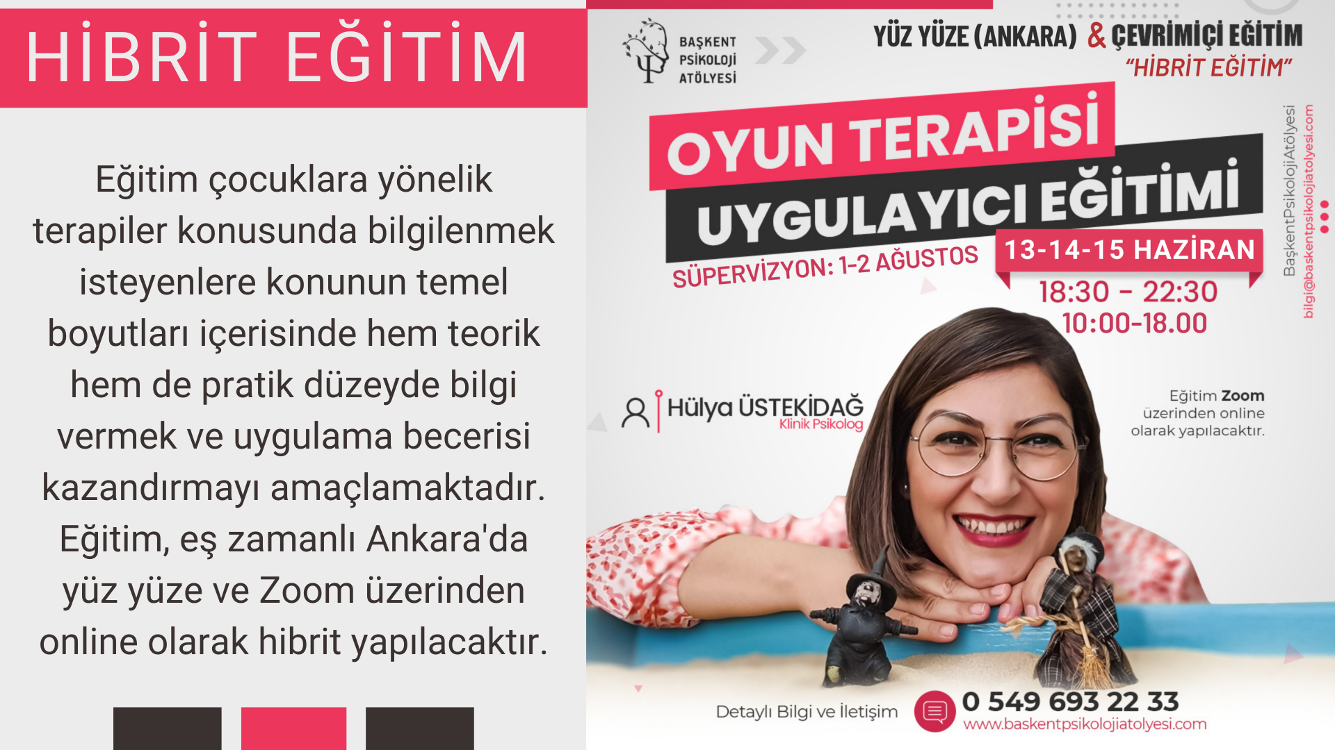 Oyun Terapisi Uygulayıcı Eğitimi ve Süpervizyonu (Hibrit Eğitim)