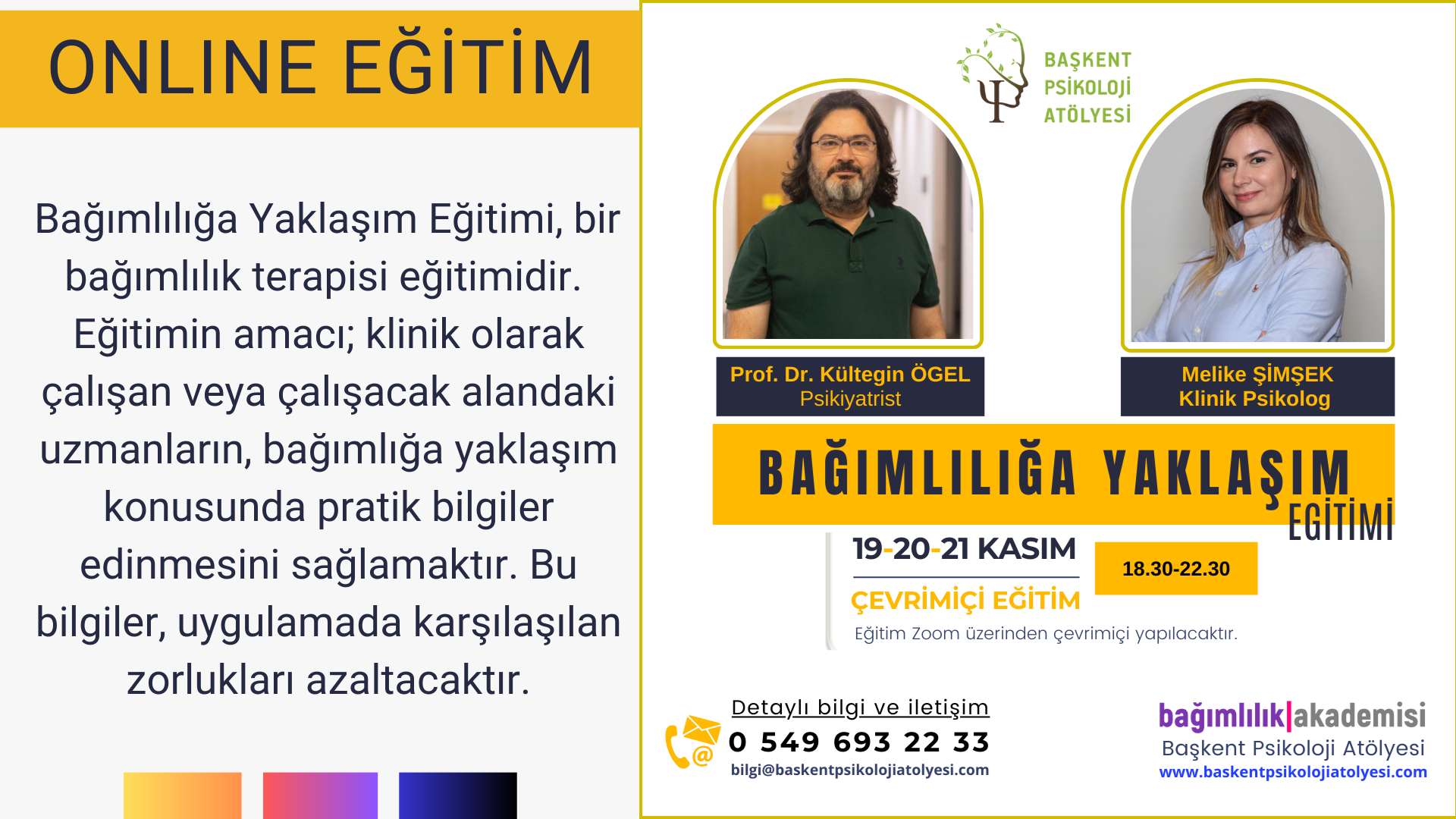 Bağımlılığa Yaklaşım Eğitimi